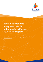 Lessons learned from improving integrated care in the United Kingdom